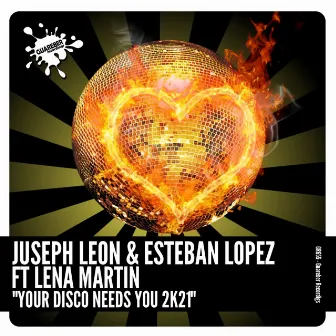 Your Disco Needs You 2k21 by Juseph Leon