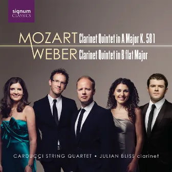 Mozart & Weber: Clarinet Quintets by Julian Bliss