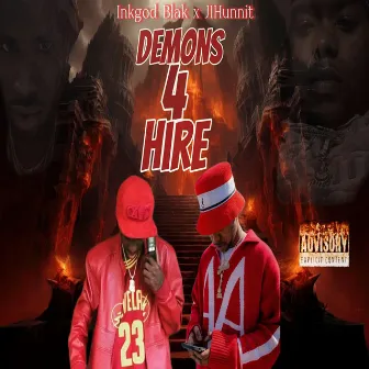 Demons 4 Hire by Inkgod Blak