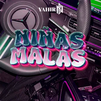 NIÑAS MALAS by Yahir BN