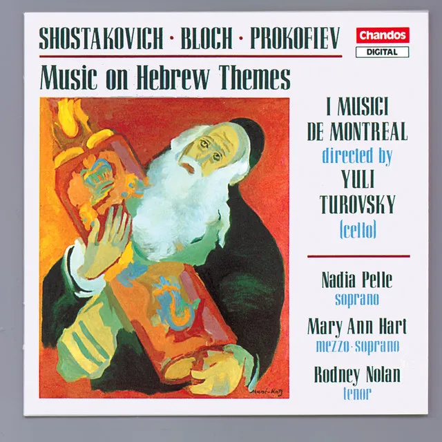 Music on Hebrew Themes by Shostakovich, Bloch & Prokofiev