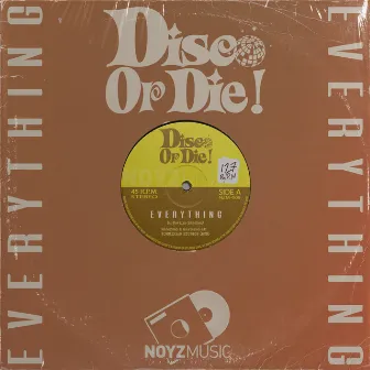 Everything by Disco or Die!