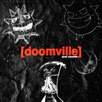 doomville by MERCYKILL