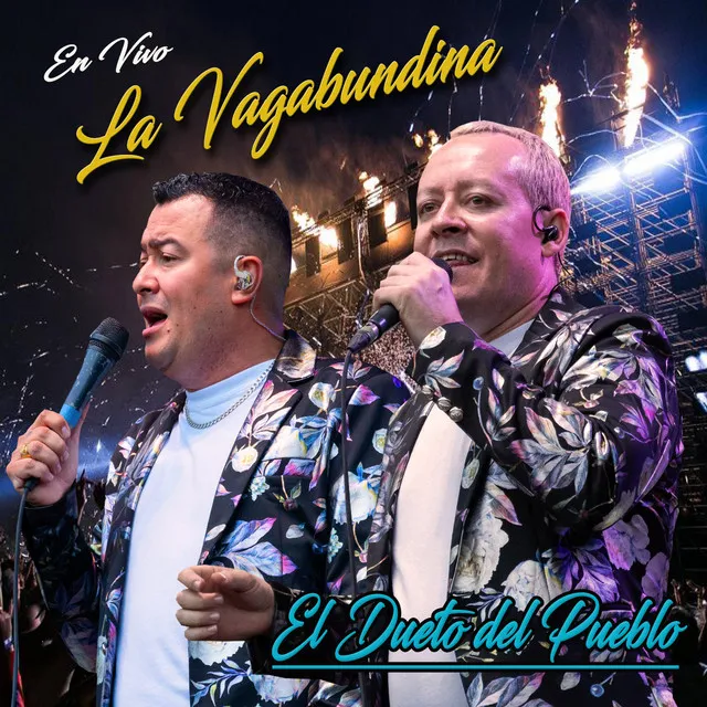 La Vagabundina - En Vivo