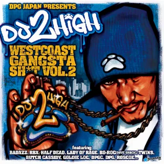 West Coast Gangsta Shit, Vol. 2 by DJ 2High