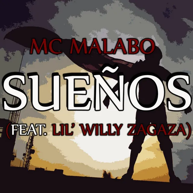 Sueños (feat. Lil' Willy Zagaza)