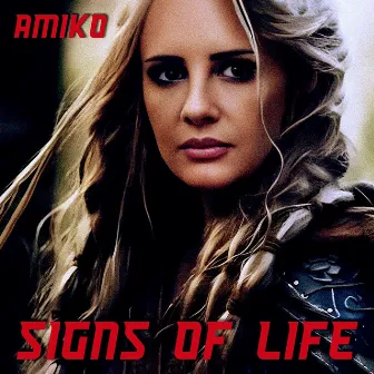 Signs of Life by Amiko