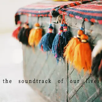 the soundtrack of our lives by Rick Young