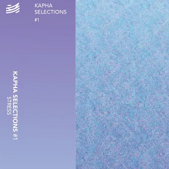 Kapha Selections (Stress Side) by Stress