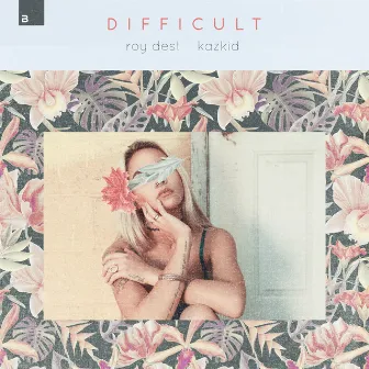 Difficult by Kazkid