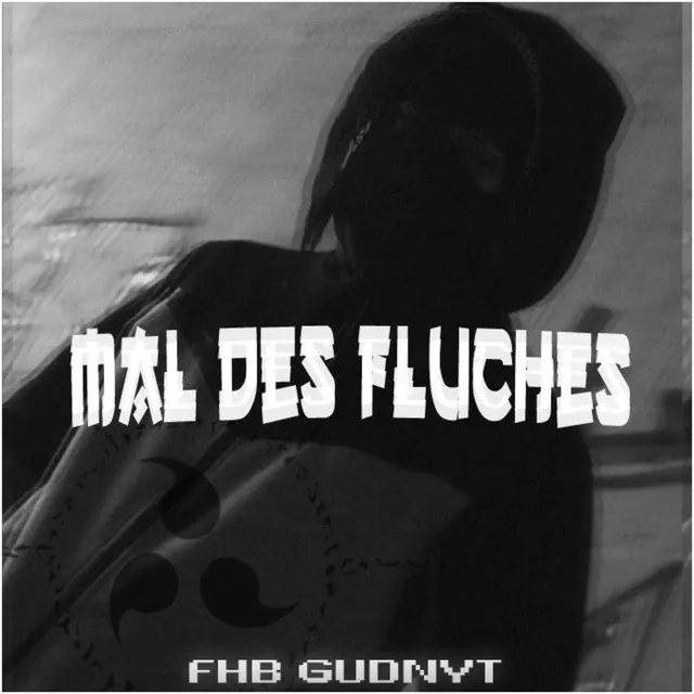 Mal des Fluches