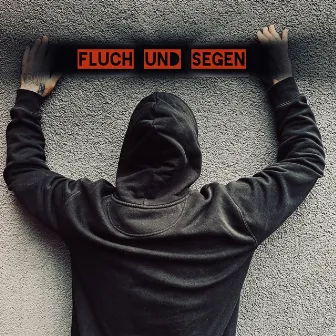 Fluch & Segen by MAKS