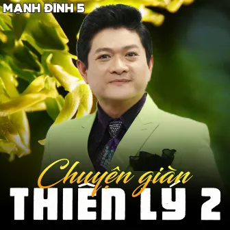 Mạnh Đình 5 (Chuyện Giàn Thiên Lý 2) by Mạnh Đình