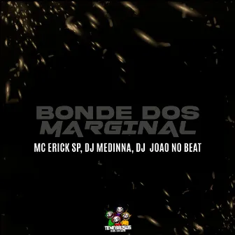 Bonde dos Marginal by Dj joao no beat original