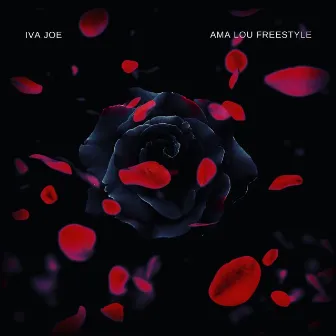 Ama Lou Freestyle by Iva Joe