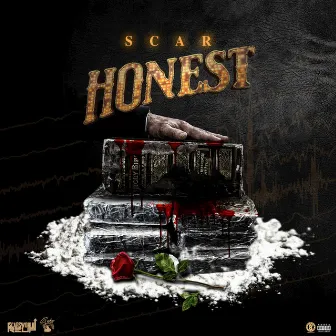 Honest by Scar