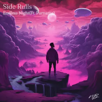 Endless Night by Side Rulls