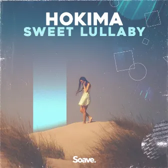 Sweet Lullaby by Hokima