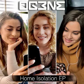 Home Isolation EP by OG3NE