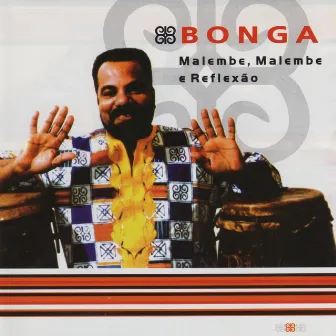 Malembe Malembe e Reflexão by Bonga