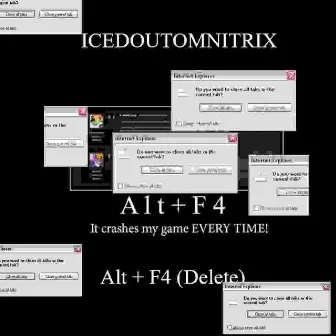 Alt + F4 (Delete) by benchday