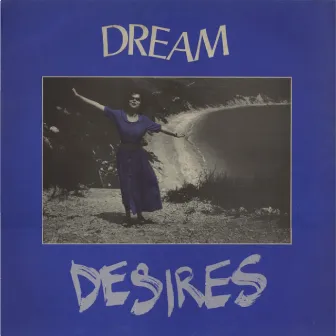 Desires by Dream