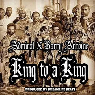 King to a King by Barry Antoine