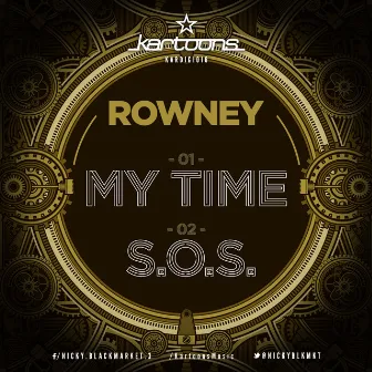 My Time by Rowney