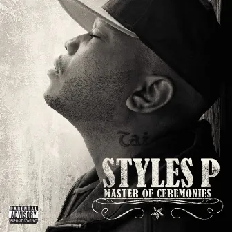 Master Of Ceremonies by Styles P