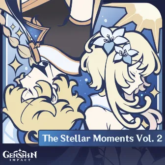 Genshin Impact - The Stellar Moments Vol. 2 (Original Game Soundtrack) by HOYO-MiX