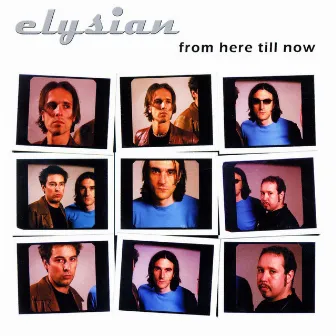 From here till now by Elysian