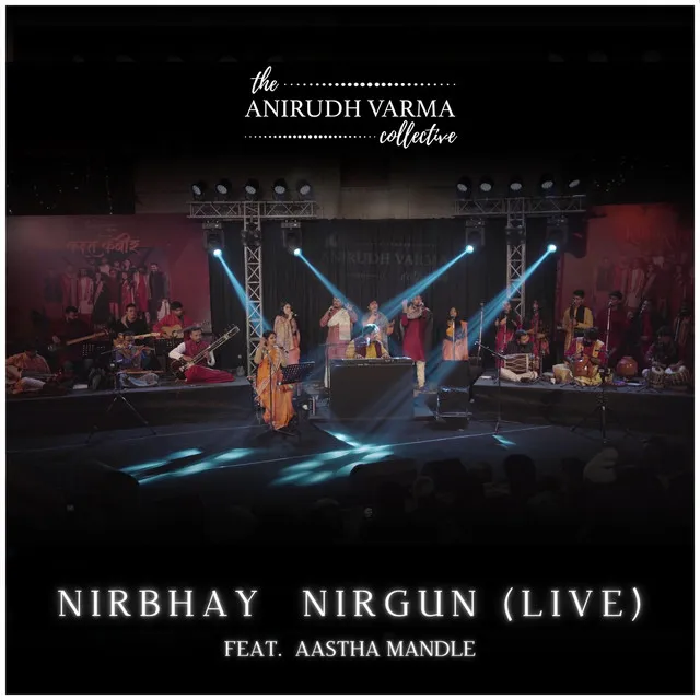 Nirbhay Nirgun (Live)