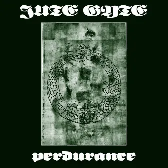 Perdurance by Jute Gyte