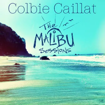 The Malibu Sessions by Colbie Caillat