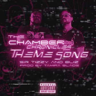 THE CHAMBER THEME (Official Version) by TAMIRA SLADE