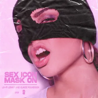 Sex Icon/Mask on by Lo-Fi Lenny