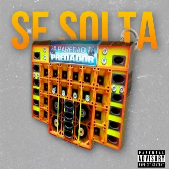 Se solta by Rusalles