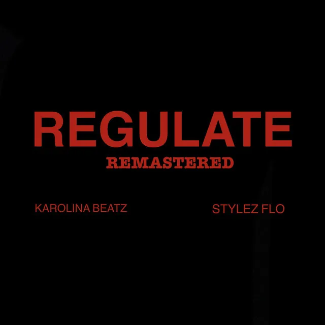 Regulate - Remastered