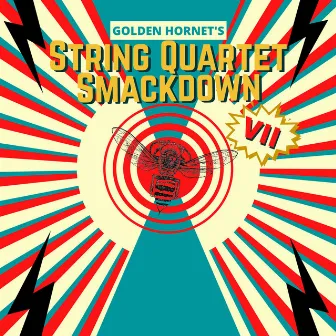 String Quartet Smackdown VII by Golden Hornet