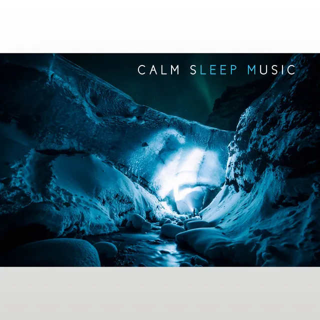 Calm Sleep Music – Relaxing New Age Music, Dreaming All Night, Sleep Well, Peaceful Sounds, Sounds to Rest