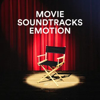 Movie Soundtracks Emotion by Musique De Film