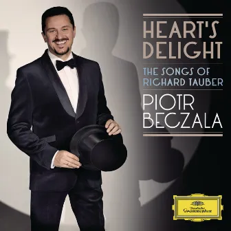 Heart's Delight - The Songs Of Richard Tauber by Unknown Artist