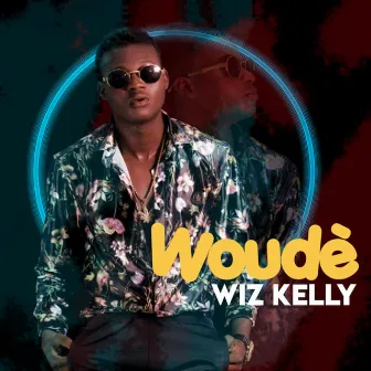 Woudè by Wiz Kelly