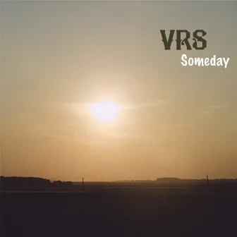 Someday by VRS