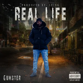 Real Life by Gumster