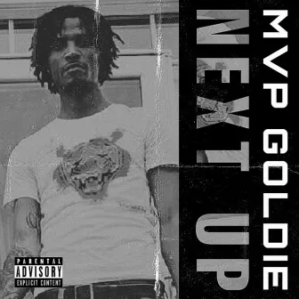 Next Up by Lil Goldie