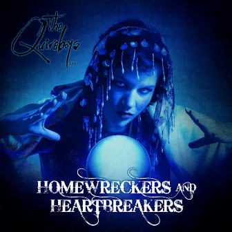 Homewreckers and Heartbreakers by The Quireboys