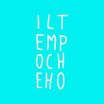 Il Tempo Che Ho by Emil