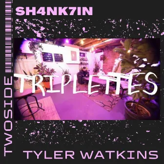 Triplettes-Rogue Tapes by Sh4nk7in