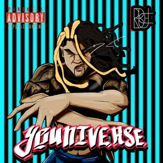 Youniverse: Act 1 by Bruce LaRondé